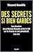 Des secrets si bien gardés: les dossiers de la maison-blanche et de la CIA sur la France et ses présidents, 1958-1981