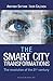 The Smart City Transformati...