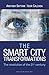 The Smart City Transformations by Amitabh Satyam