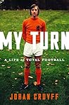 My Turn: A Life o...