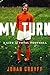 My Turn: A Life of Total Football