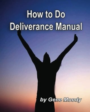 How To Do Deliverance Manual (Paperback)