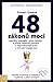 48 zákonů moci by Robert Greene