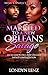 Married To A New Orleans Sa...
