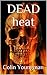 DEAD Heat by Colin Youngman