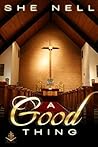 A Good Thing