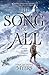 The Song of All (The Legacy of the Heavens, #1)