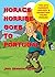 Horace Horrise Goes to Port...