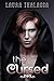The Cursed (The Unearthly, #3)