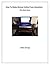 How To Make Money Online From Anywhere by Debra George
