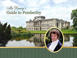Mr Darcy's Guide to Pemberley (Hardcover)