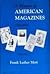 A History of American Magaz...