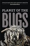 Planet of the Bug...