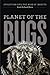 Planet of the Bugs: Evolution and the Rise of Insects