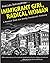 Immigrant Girl, Radical Wom...