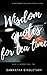 Wisdom Quotes for Tea Time