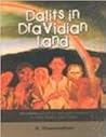 Dalits in Dravidian Land: Frontline Reports on Anti-Dalit Violence in Tamil Nadu, 1995-2004