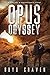 Opus Odyssey (One Man's Opu...