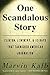 One Scandalous Story: Clinton, Lewinsky, and Thirteen Days That Tarnishe