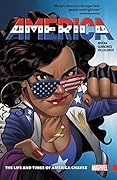 America, Vol. 1: The Life and Times of America Chavez