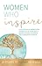 Women Who Inspire by Kate Butler