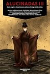 Alucinadas III by María Angulo Ardoy