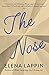 The Nose by Elena Lappin