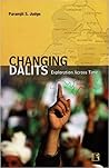 Changing Dalits: Exploration Across Time