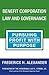 Benefit Corporation Law and Governance by Frederick Alexander