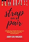 Strap on a Pair: ...
