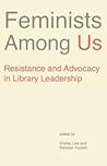 Feminists Among Us by Shirley Lew