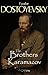 The Brothers Karamazov by Fyodor Dostoevsky