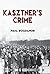 Kasztner's Crime (Routledge...