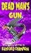 Dead Man's Gun