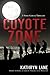 Coyote Zone (Nikki Garcia Thriller #2)
