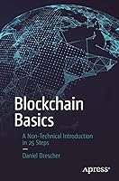 Blockchain Basics A Non Technical Introduction In 25 Steps By Daniel Drescher