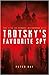 Trotsky's Favourite Spy The Life of George Alexander Hill by Peter Day