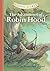 The Adventures of Robin Hood by John Burrows