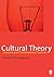 Cultural Theory: Classical and Contemporary Positions