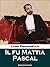 Il fu Mattia Pascal