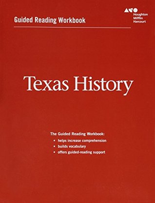 Texas History: Guided Reading (Houghton Mifflin Harcourt Texas History)