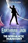 Earthman Jack vs....