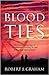 Blood Ties: The Emotional J...