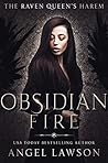 Obsidian Fire by Angel Lawson