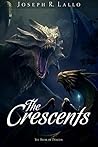 The Crescents (The Book of Deacon #5) Book cover for The Crescents (The Book of Deacon #5)