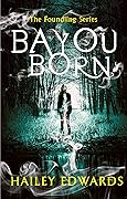 Bayou Born