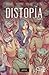 Distopía, Volumen I (Distop...