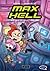 Max Hell: Escape de Nova Ca...