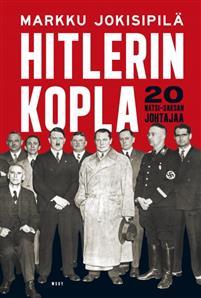 Hitlerin kopla. 20 natsi-Saksan johtajaa