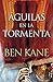 Águilas en la tormenta (Spanish Edition)
